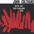 The Red Garland Trio、John Coltrane - You Leave Me Breathless