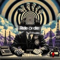 Ride or die