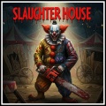 SLAUGHTERHOUSE (Explicit)