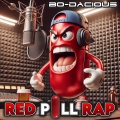 Red Pill Rap (Explicit)