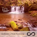 Meditation | Water Recordings