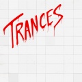 Trances