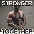 STRONGER TOGETHER