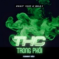 THC Trong Phổi (Deep Ver 2 Beat)