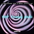 THC Trong Phổi (Vinahouse Ver 3 Beat Speed Up)