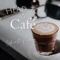 Head to the Cafe Cafe in the Morning