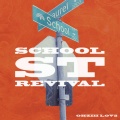 School St. Revival