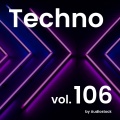 テクノ, Vol. 106 -Instrumental BGM- by Audiostock