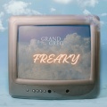 Grand Greg - FREAKY