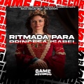 Ritmada Para Princesa Isabel (Explicit)