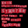 Erik Christoffersen、Nima Gorji - Starter
