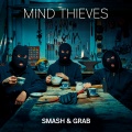 Mind Thieves - I Have
