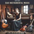Sad Instrumental Music