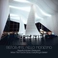 Ristorante Bello Moderno (Beautiful Modern Restaurant | When The Food Is Good, Everything Is Better)