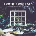 Youth Fountain - Moody