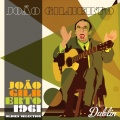 Joao Gilberto 1961, Oldies Selection
