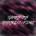 Mc Kwai Mágico、MC Rico - SARRA PRA TROPA DO VELHO (feat. Mc Rico)(Explicit)