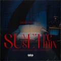 ND Kobi'、Trayed V、Saulox、KyozeH、Eipi、Dimelow Pro、Ibarra、VITO - Sunset Moet