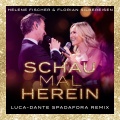 Helene Fischer、florian silbereisen、Luca-Dante Spadafora - Schau mal herein