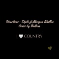 Diplo ft Morgan Wallen (Heartless / Cover By Balboa) [Explicit]