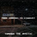 From Shadows to Stardust