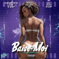 Laka、Le bluff、TGX、Billy Bybf、PiXou、Le Daah、Waysee、Team Bwè Tou Sa - BAISE-MOI (feat. Riko, Le bluff, Tgx, Billy Bybf, PIXOU, Le daah, WAYSEE & Team Bwè Tou Sa)