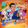 Super Amici: Le sigle dei cartoni animati, Vol'6