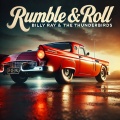 Billy Ray、The Thunderbirds - Hot Rod Heartache