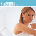 Blu Cantrell - Hit 'Em Up Style