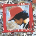 Safe + Sound (Explicit)