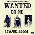 On Me (feat. Crook & Z) [Explicit]