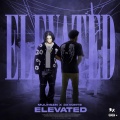 Elevated (feat. Multiszn) [Explicit]
