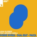 Robbie Rivera、PAUZA、Gerardo Varela - Agua Pa Beber