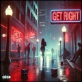 Get Right (Explicit)