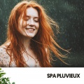 Spa Pluvieux : Pluie Sublime
