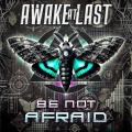 Be Not Afraid