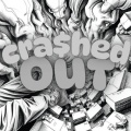 Cra$hed 0ut (Explicit)