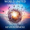 WORLD UNITED UNDIVIDED (feat. Dave Eggar)