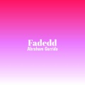 Abraham Garrido - Fadedd