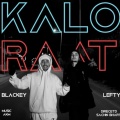 KALO RAAT (feat. BLACKEY) [Explicit]