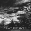 Brave the Storm (2025)