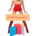 After Work Shopping Music