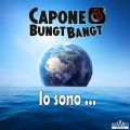 Capone & BungtBangt - Io sono...