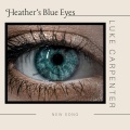 Luke Carpenter - Heather's Blue Eyes