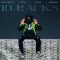 10 Racks (feat. Qlas & Blacka) [Remix] [Explicit]