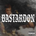 Bastardon (Explicit)