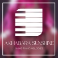 Akihabara Sunshine: Anime Piano Melodies