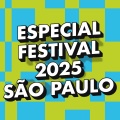 Especial Festival 2025 São Paulo (Explicit)