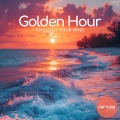 Golden Hour Lounge: Chillout Your Mind