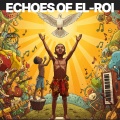 Echoes Of El-Roi (Volume 1)